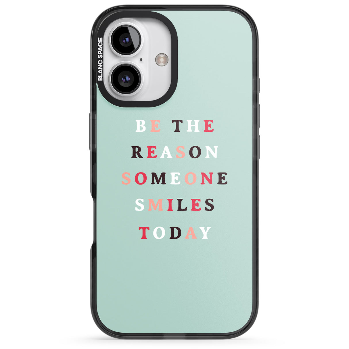 iPhone 16 Pro Max Be the reason someone smiles Black Impact Phone Case