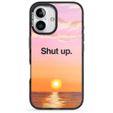 iPhone 16 Pro Max Shut up Black Impact Phone Case