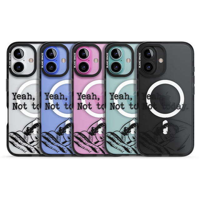 Yeah, Not Today Black Impact Magsafe Phone Case for iPhone 16, iPhone 16 Plus