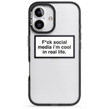 iPhone 16 Pro Max F*ck Social Media Black Impact Phone Case