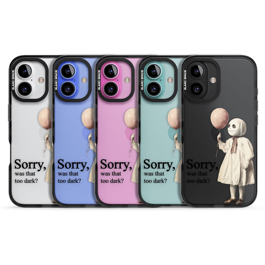 Sorry, Was That Too Dark? Black Impact Phone Case for iPhone 16, iPhone 16 Plus