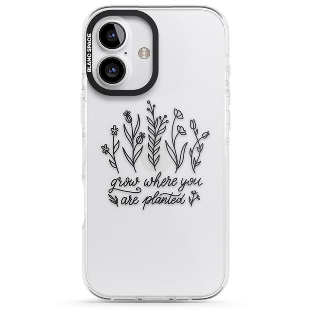 iPhone 16 Pro Max Grow where you are planted Black Impact Phone Case