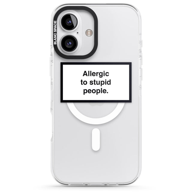 iPhone 16 Pro Max Allergic to stupid people Black Impact Phone Case