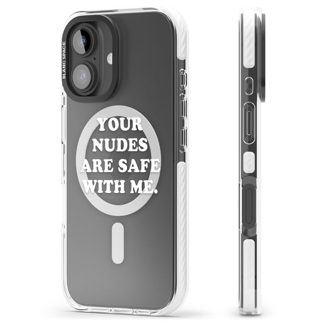 iPhone 16 Pro Max Your nudes are safe with me... WHITE Black Impact Phone Case