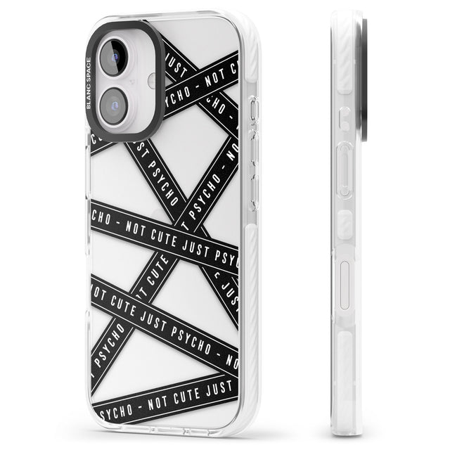 iPhone 16 Pro Max Caution Tape (Clear) Not Cute Just Psycho Black Impact Phone Case