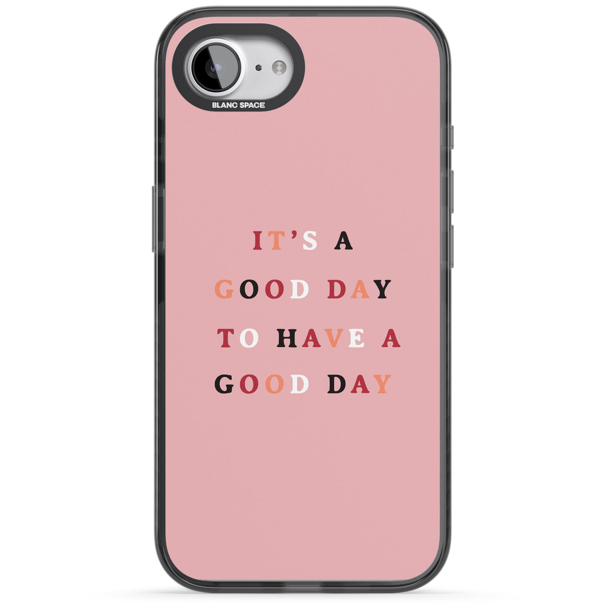 It's a good day to have a good day