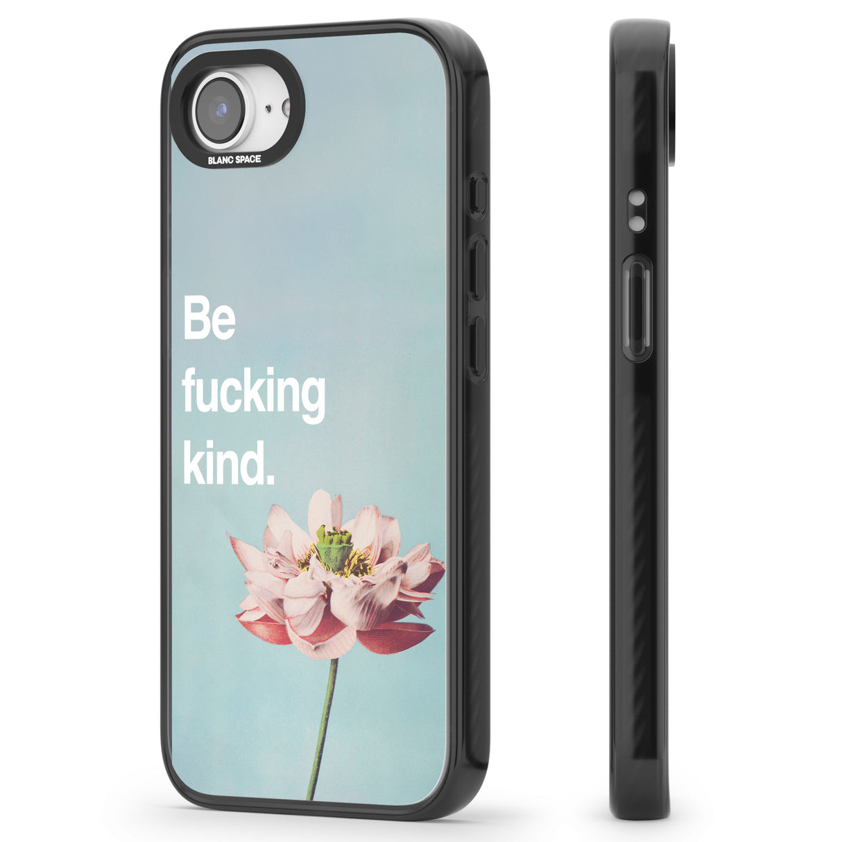 Be f*cking kind