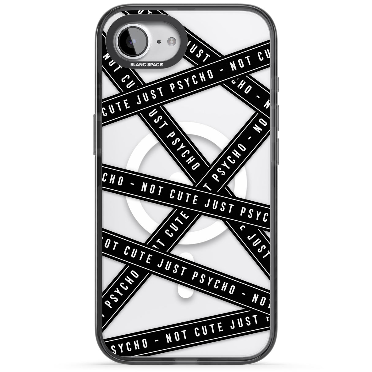 Caution Tape (Clear) Not Cute Just Psycho