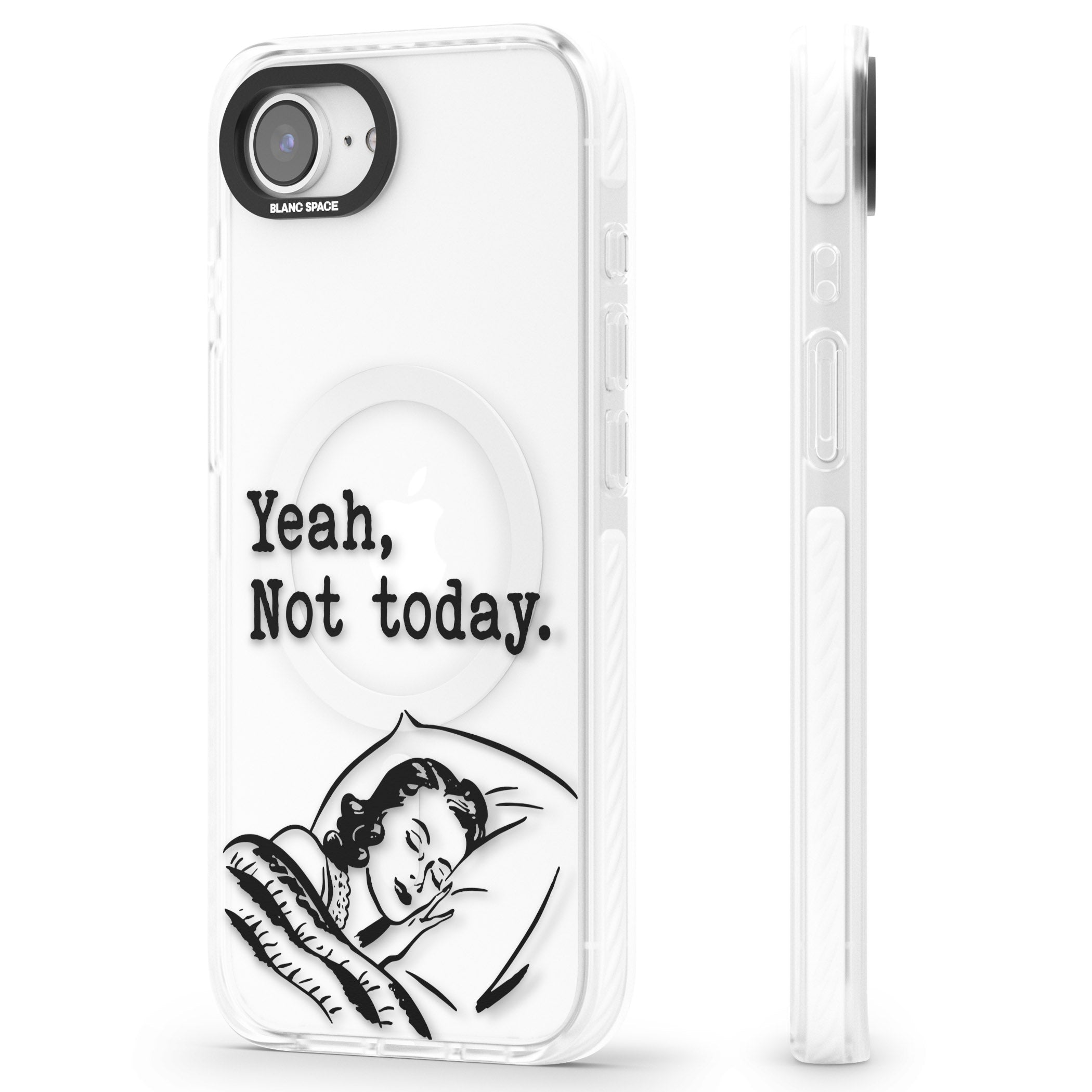 Yeah, Not Today