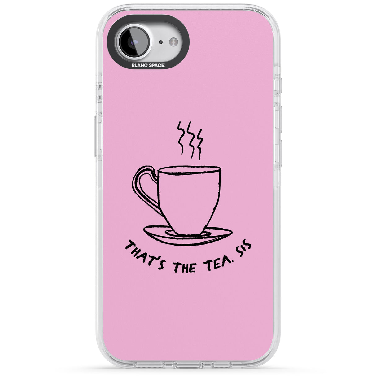That's the Tea, Sis Pink