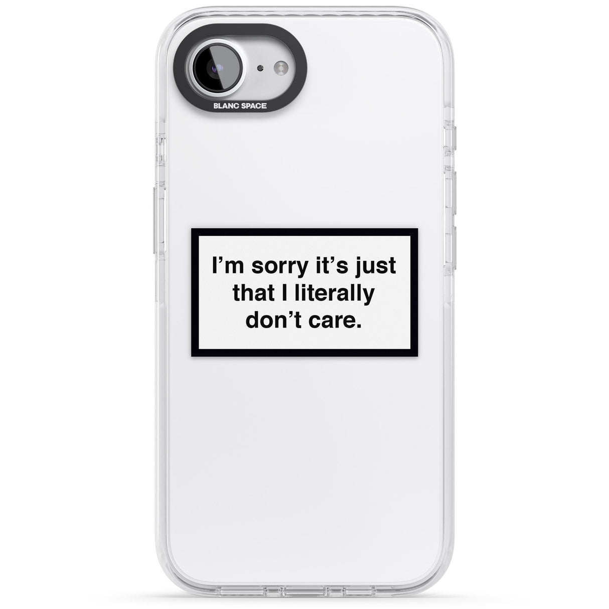 I Literally Don't Care
