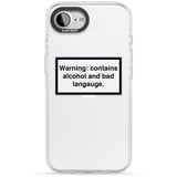 Warning: Contains Alcohol & Bad Language