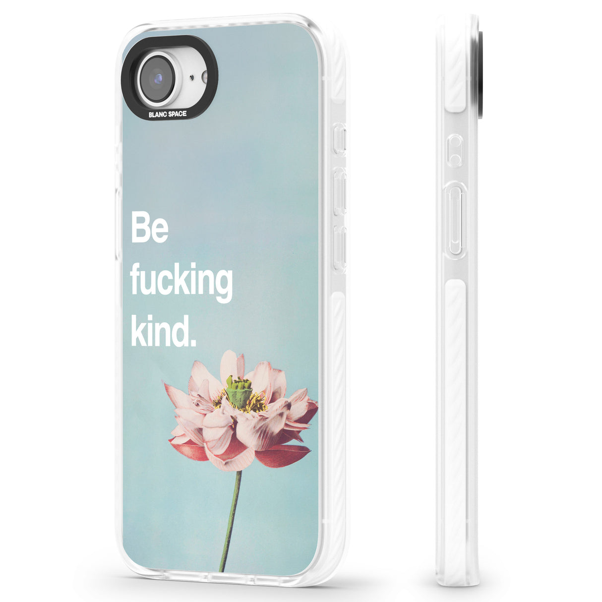 Be f*cking kind