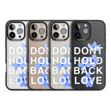 iPhone 16 Pro Max Don't Hold Back Love - Blue & White Black Impact Phone Case