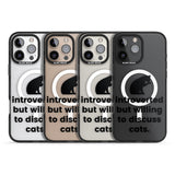 Introverted But Willing To Discuss Cats Black Impact Magsafe Phone Case for iPhone 16 Pro, iPhone 16 Pro Max