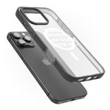 iPhone 16 Pro Max Your nudes are safe with me... WHITE Black Impact Phone Case