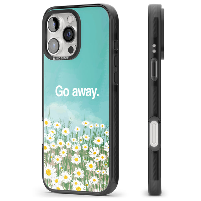 iPhone 16 Pro Max Go away Black Impact Phone Case