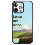 iPhone 16 Pro Max Leave me alone Black Impact Phone Case