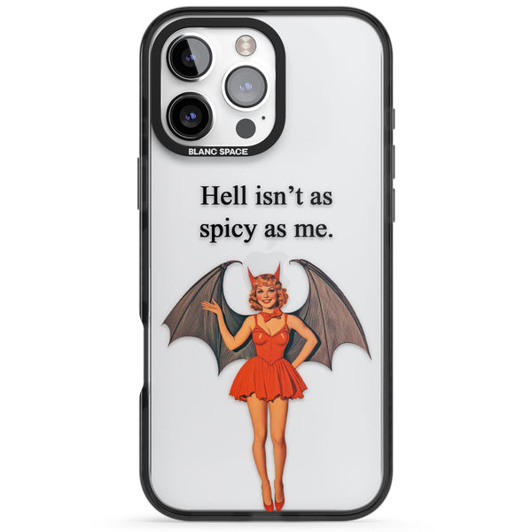 Hell Isnt As Spicy As Me