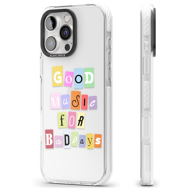 iPhone 16 Pro Max Good Music For Bad Days Black Impact Phone Case