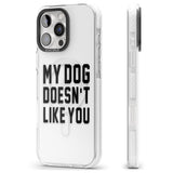 iPhone 16 Pro Max Dog Doesn't Like You Black Impact Phone Case