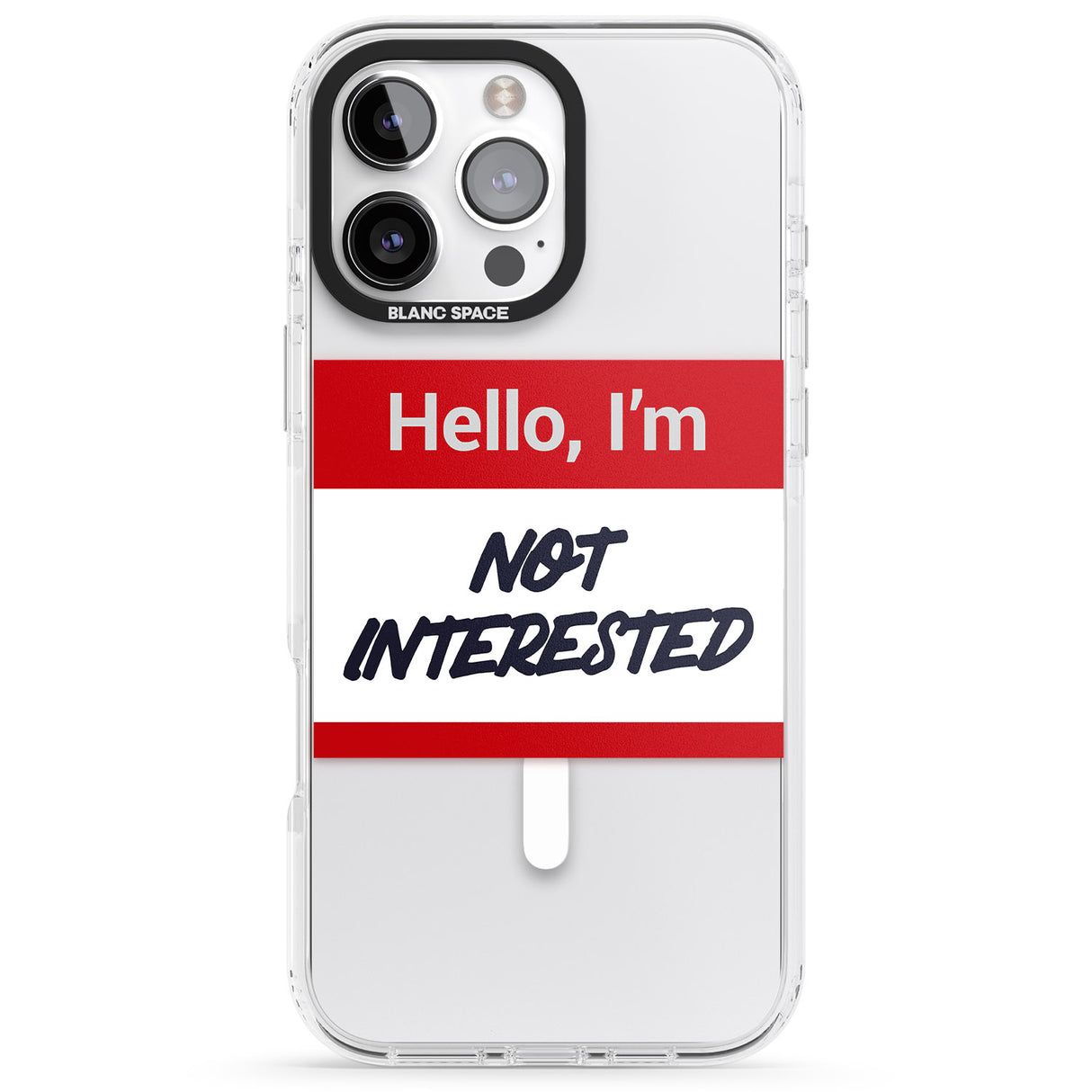 Funny Hello Name Tag Not Interested