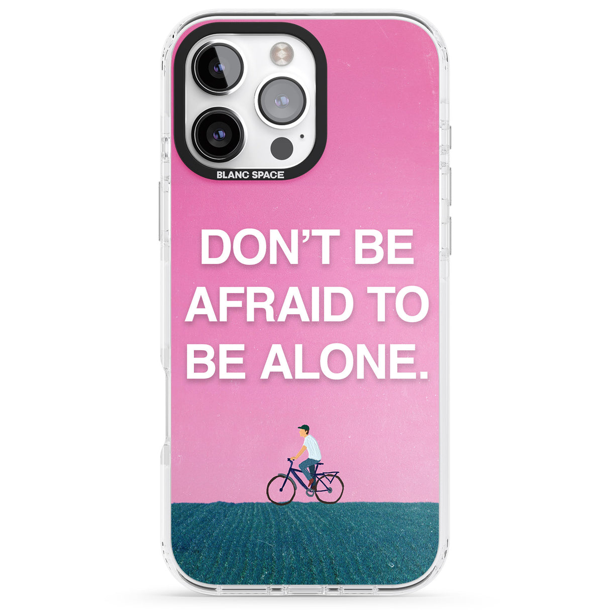 iPhone 16 Pro Max Don't be afraid to be alone Black Impact Phone Case