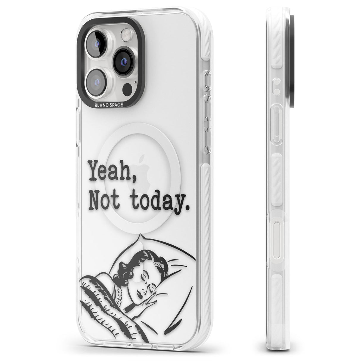 Yeah, Not Today Impact Magsafe Phone Case for iPhone 16 Pro, iPhone 16 Pro Max