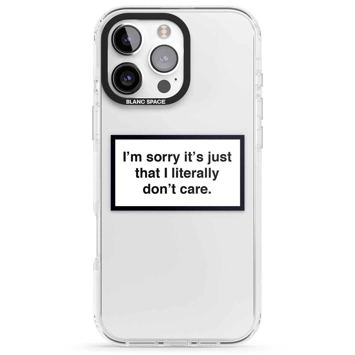 iPhone 16 Pro Max I Literally Don't Care Black Impact Phone Case