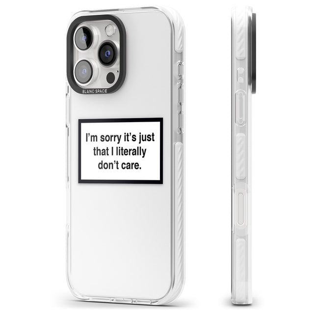 iPhone 16 Pro Max I Literally Don't Care Black Impact Phone Case