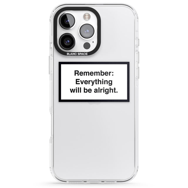 iPhone 16 Pro Max Everything Will Be Alright Black Impact Phone Case