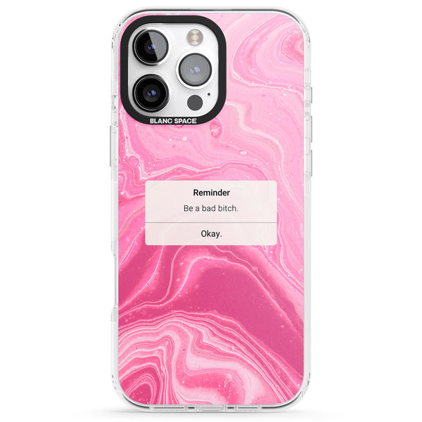Bad Bitch Reminder