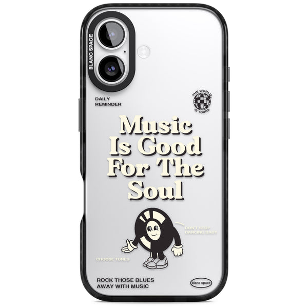 Music Is Good For The Soul