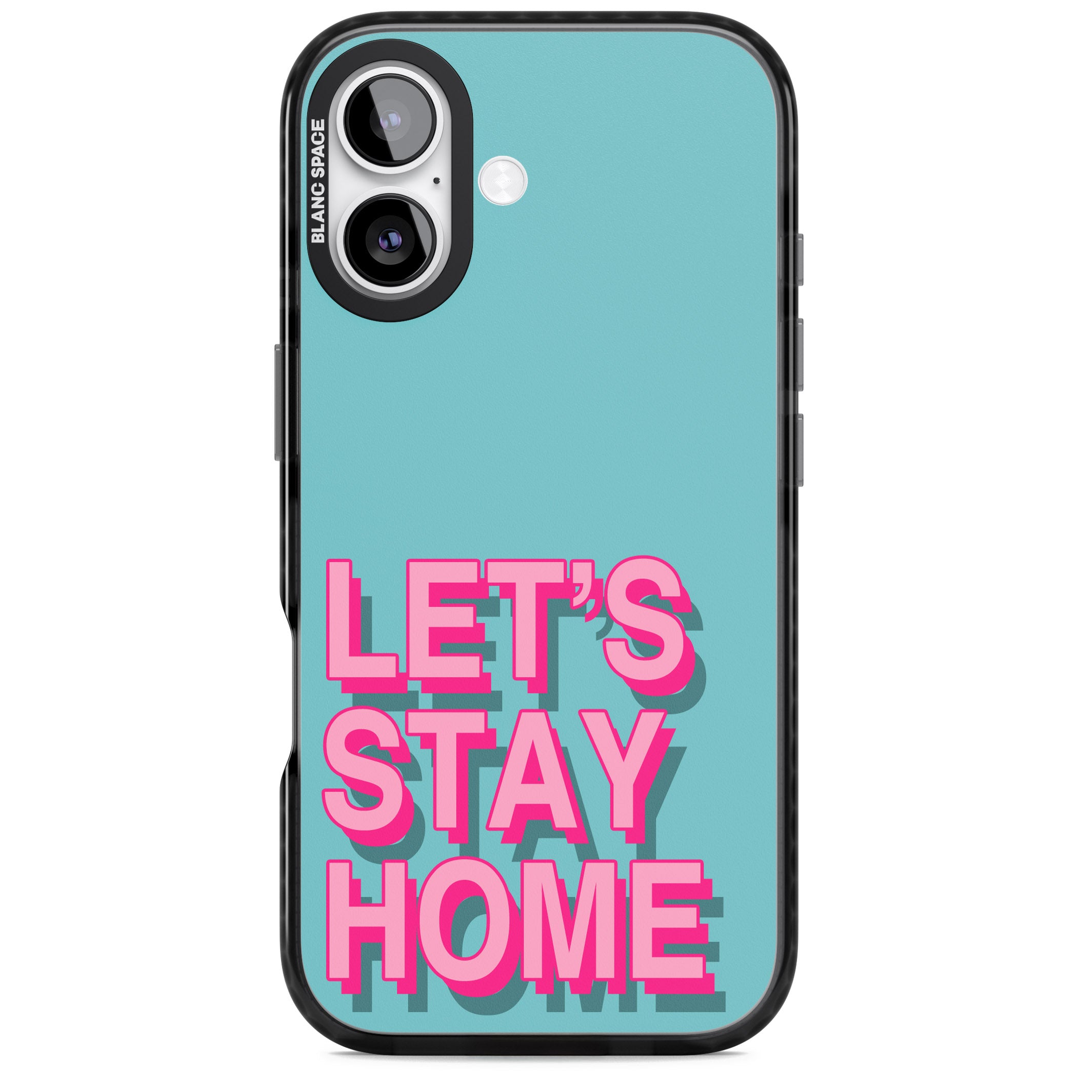Let'S Stay Home iPhone 17 Impact Pro Black Phone Case