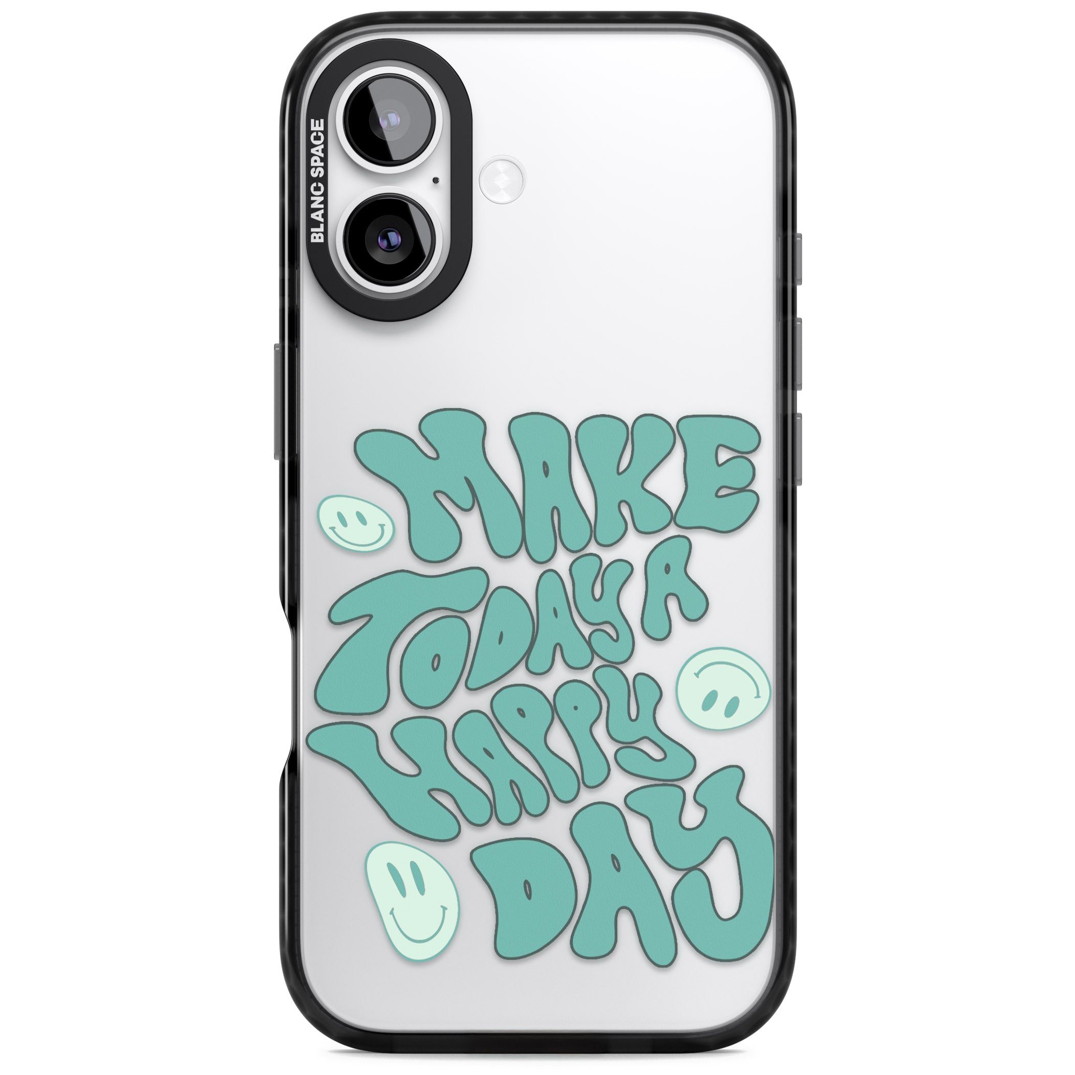 Make Today A Happy Day iPhone 17 Impact Black Phone Case