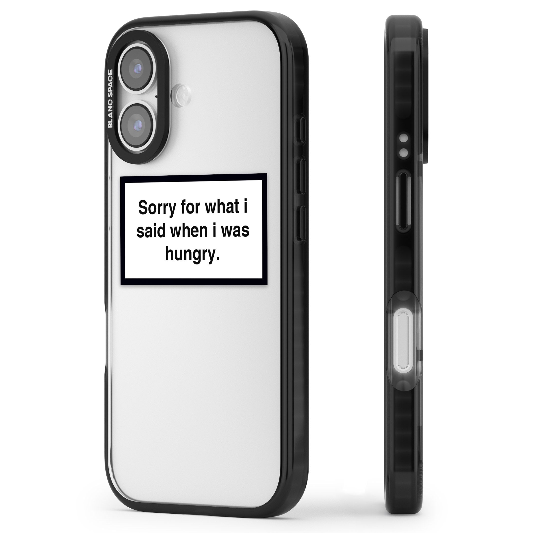 Sorry For What I Said iPhone 17 Impact Black Phone Case Side Profile