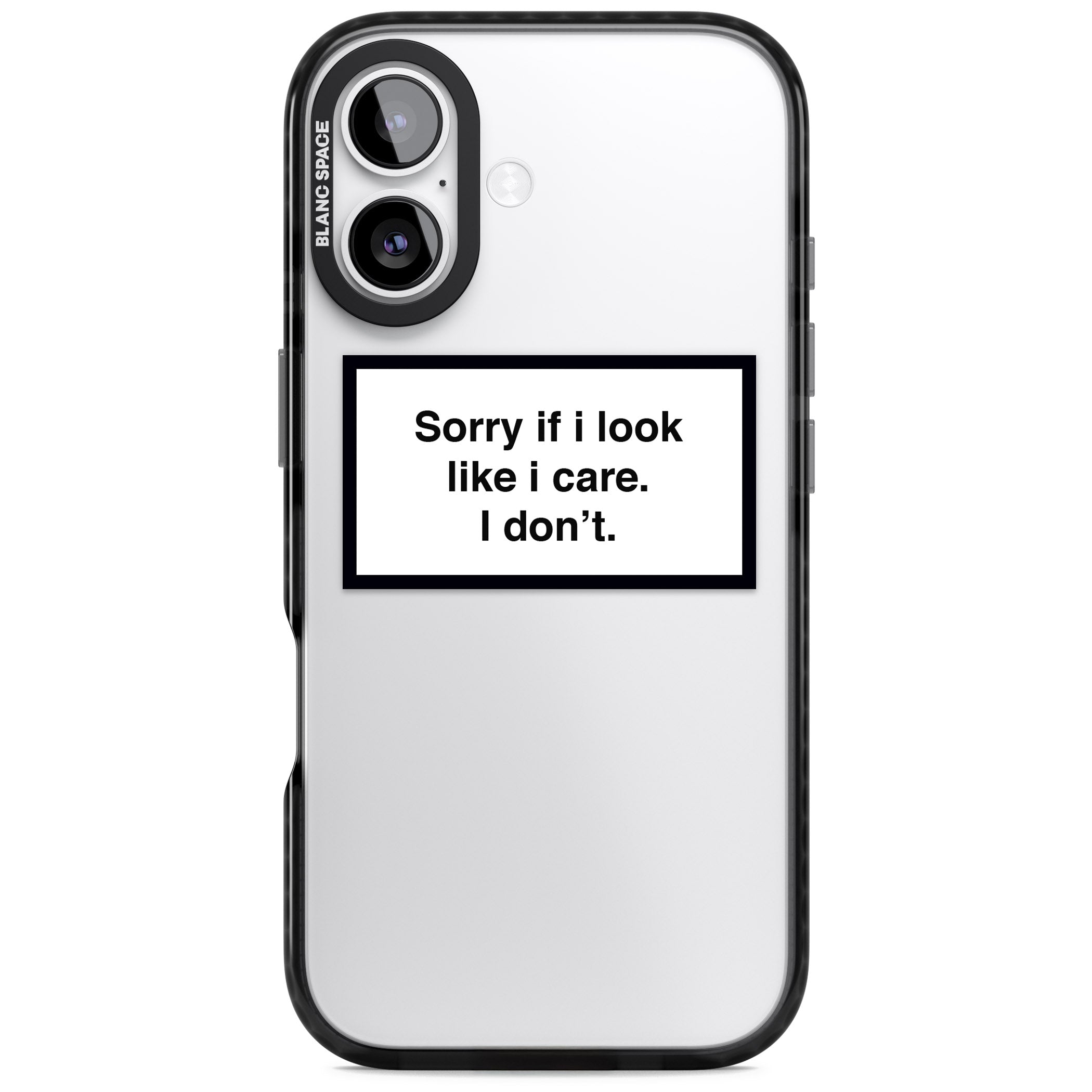 Sorry If I Look Like I Care iPhone 17 Impact Black Phone Case