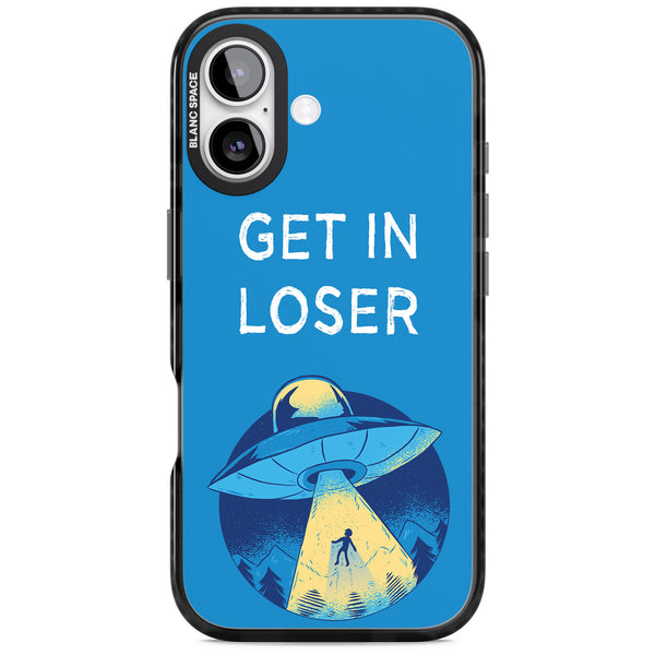 Get In Loser Ufo