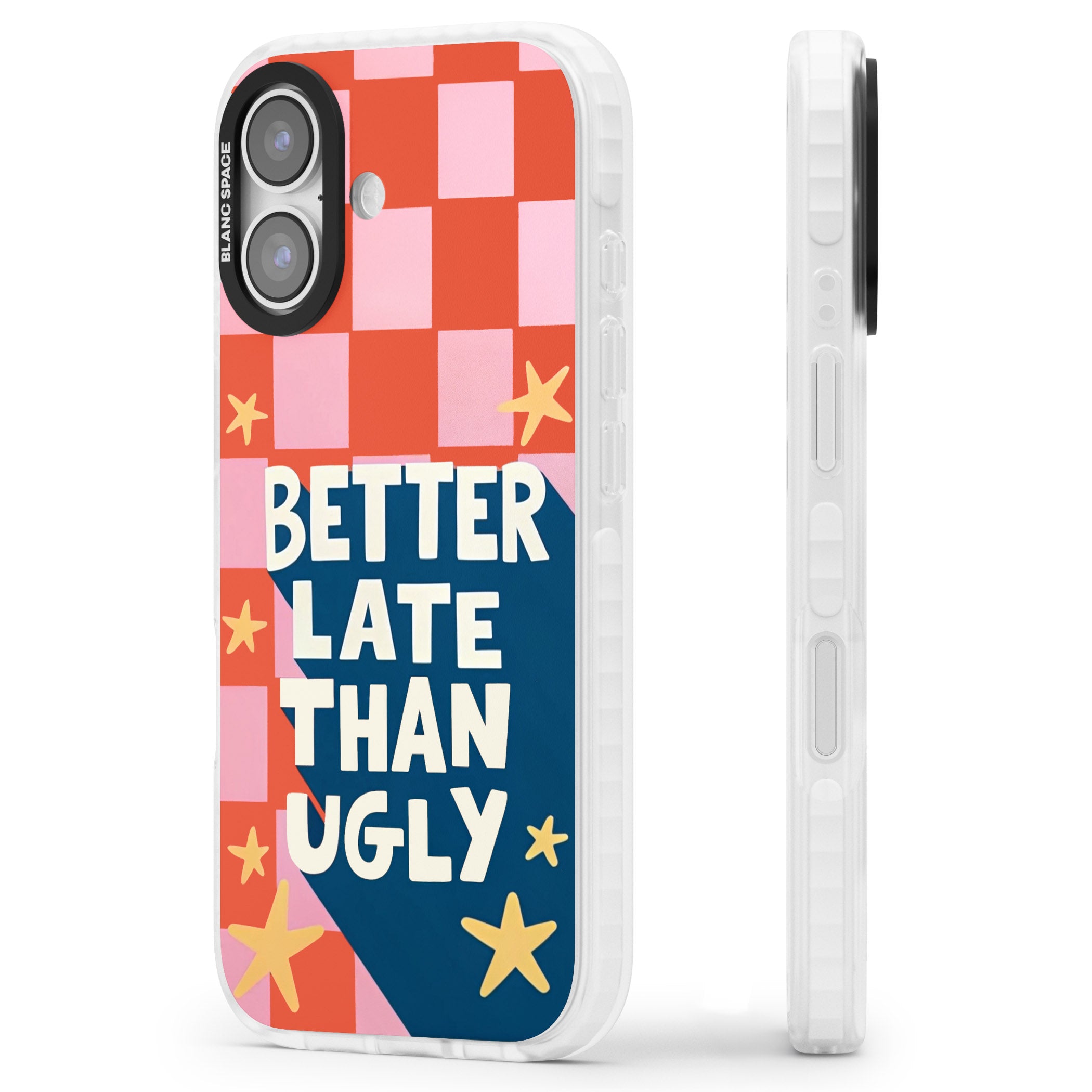 Better Late Than Ugly iPhone 17 Impact Pro Clear Phone Case Side Profile