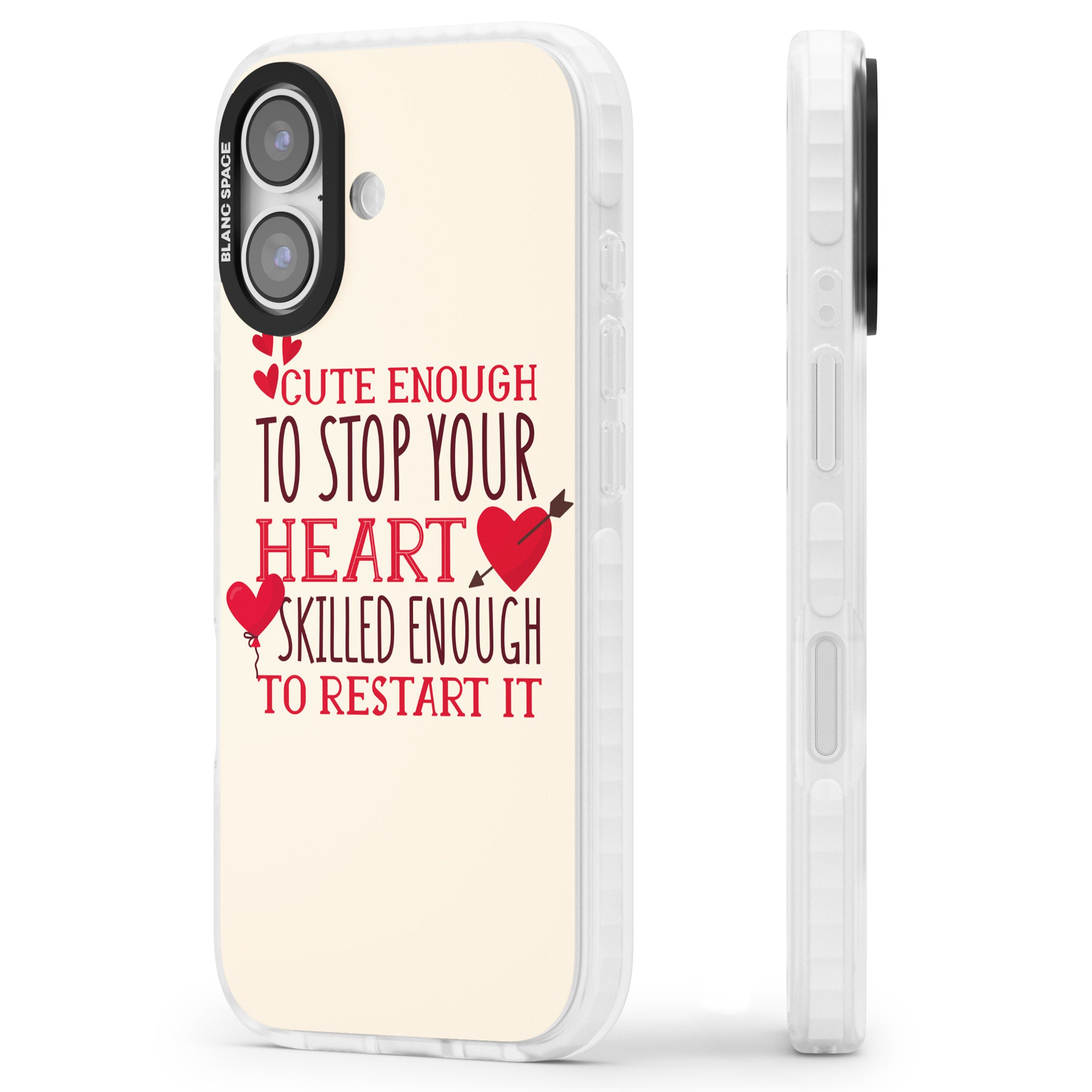 Cute Enough To Stop Your Heart iPhone 17 Impact Pro Clear Phone Case Side Profile