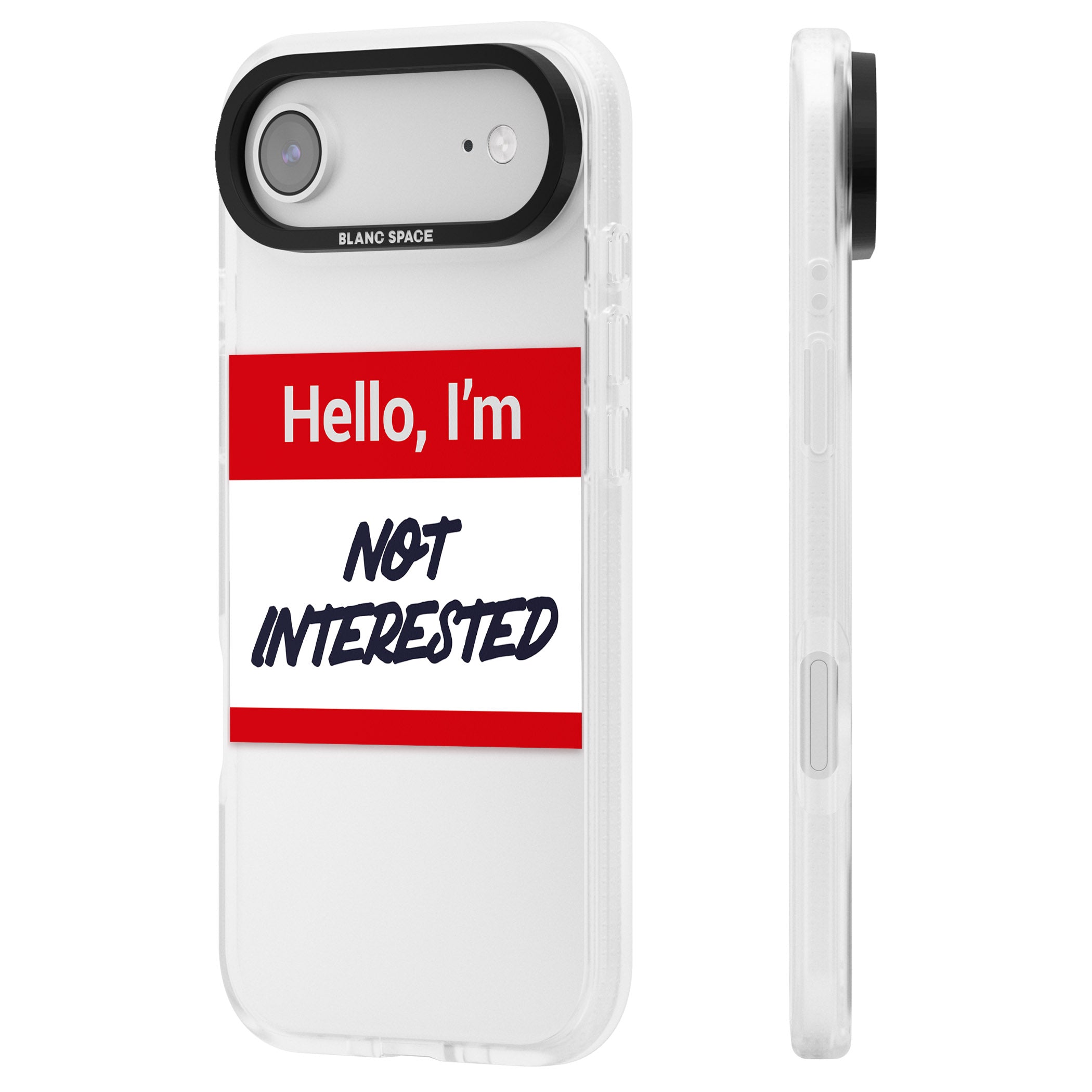 Funny Hello Name Tag Not Interested iPhone 17 Air Impact Air Clear Phone Case Side Profile