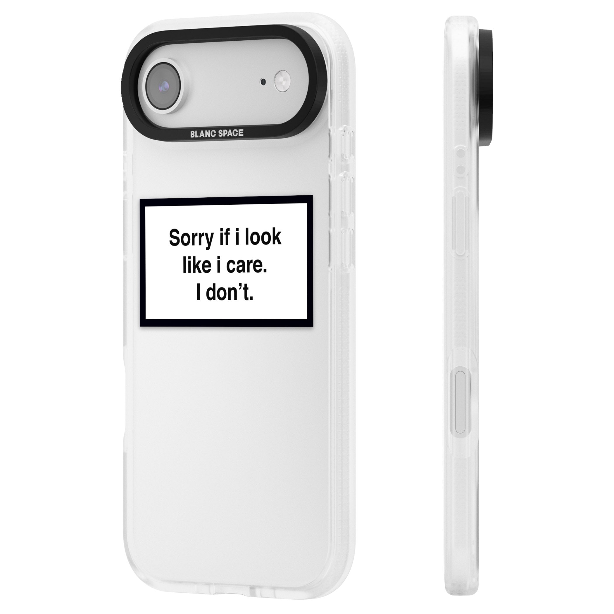 Sorry If I Look Like I Care iPhone 17 Air Impact Air Clear Phone Case Side Profile