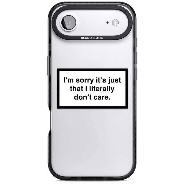 Literally Don't Care