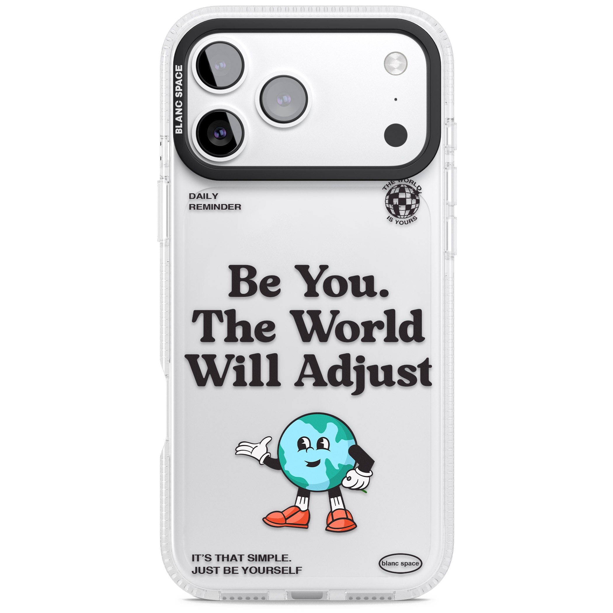 Be You The World Will Adjust iPhone 17 Pro Max Impact Air Clear Phone Case