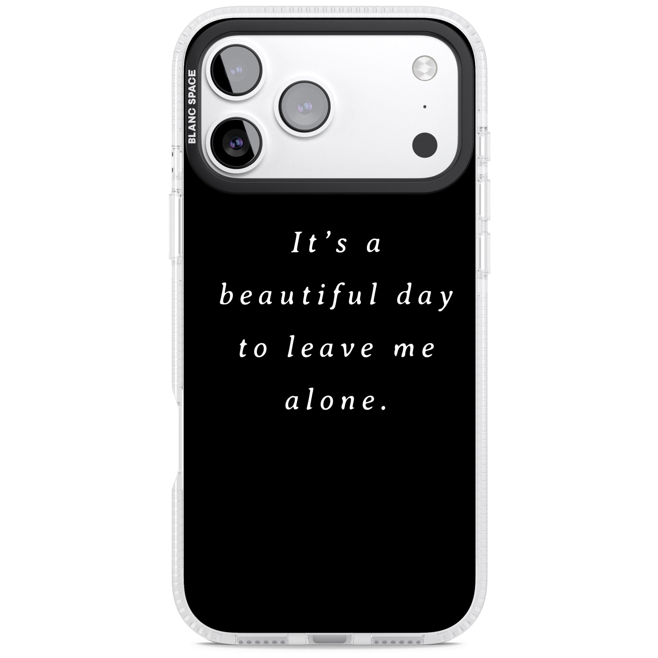Beautiful Day Quote iPhone 17 Pro Max Impact Air Clear Phone Case