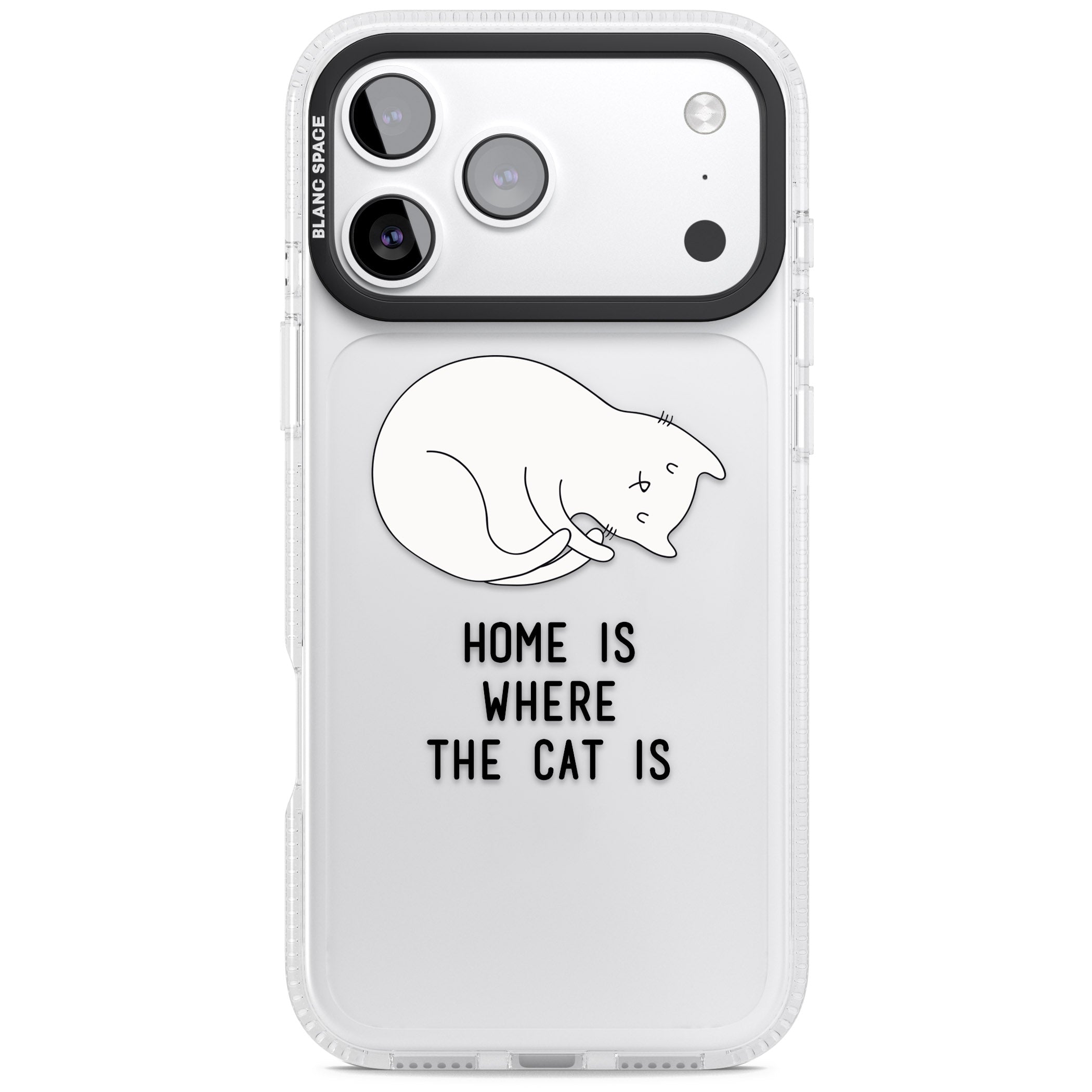Home Is Where The Cat Is iPhone 17 Pro Max Impact Air Clear Phone Case