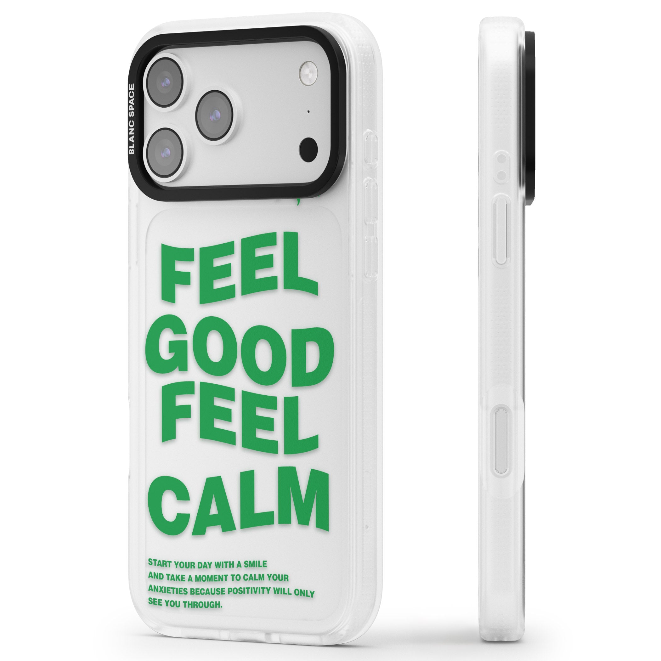 Feel Good Feel Calm (Green) iPhone 17 Pro Max Impact Air Clear Phone Case Side Profile