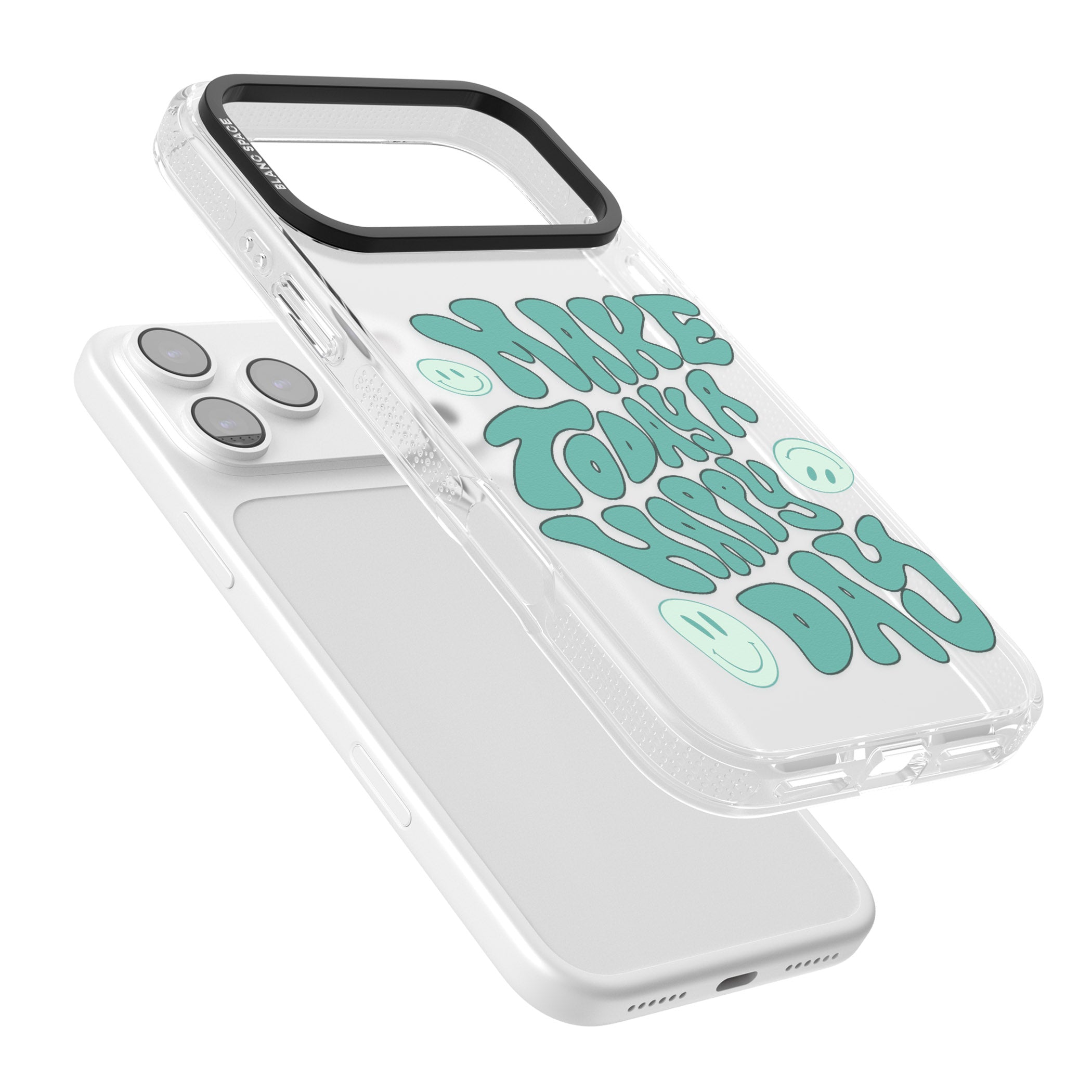 Make Today A Happy Day iPhone 17 Pro Max Impact Air Clear Phone Case Colours