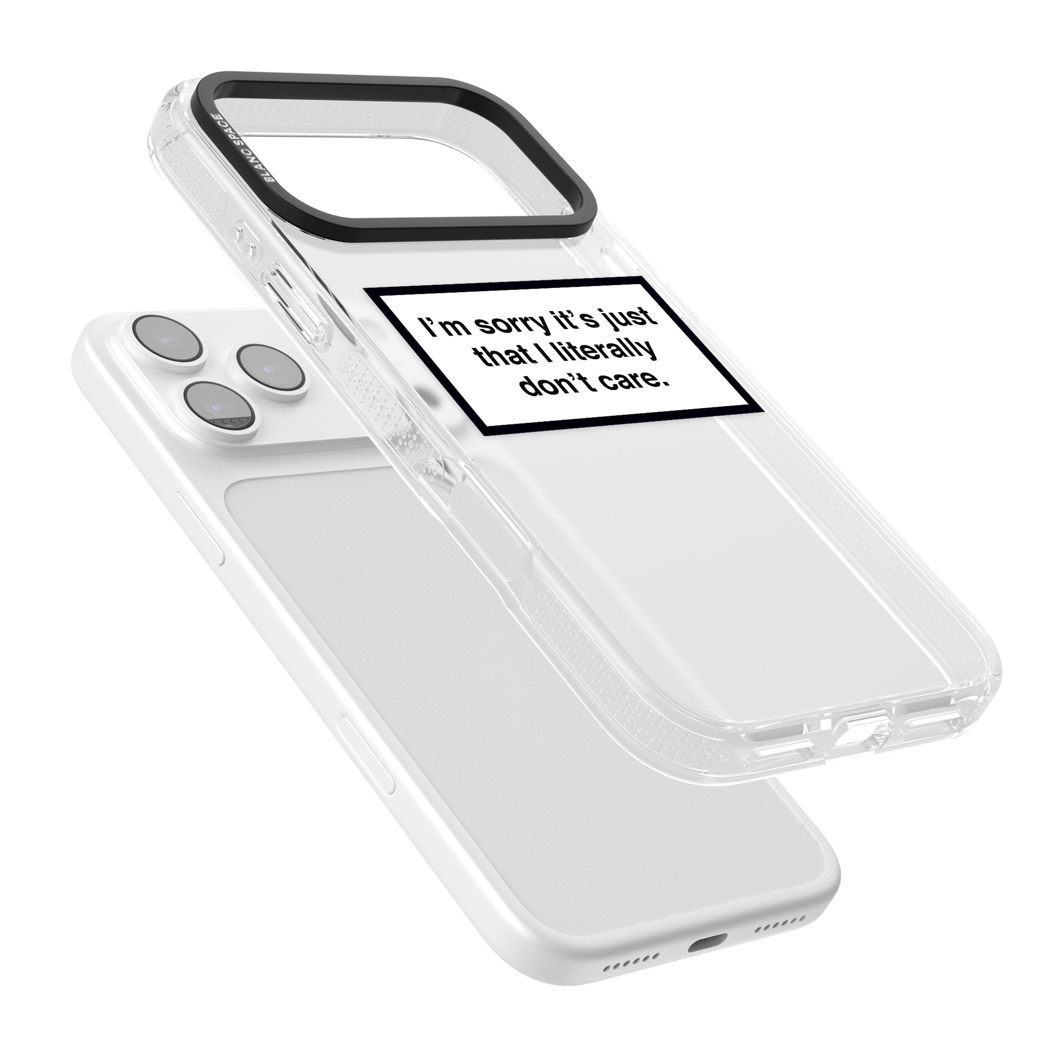 Literally Don'T Care iPhone 17 Pro Max Impact Air Clear Phone Case Colours