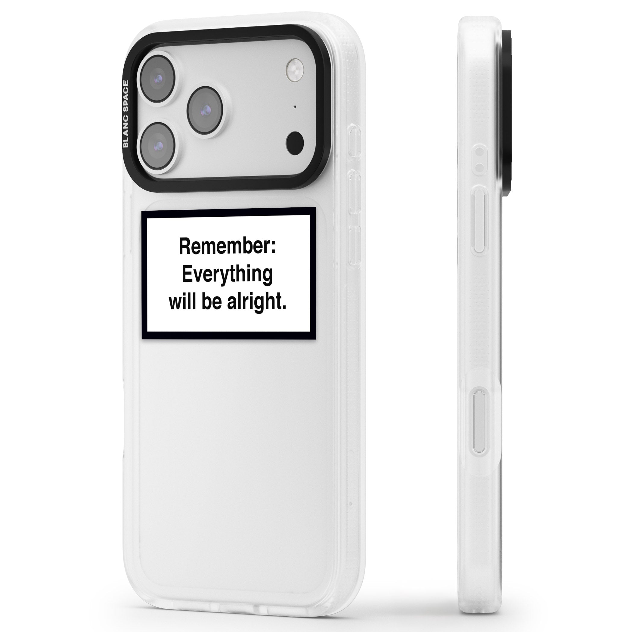 Everything Will Be Alright iPhone 17 Pro Max Impact Air Clear Phone Case Side Profile